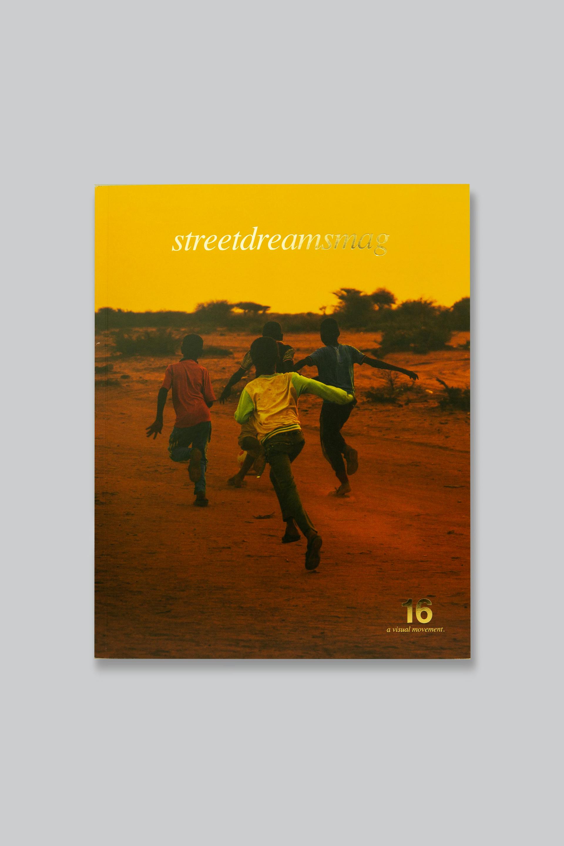 Street Dreams Magazine Issue 016